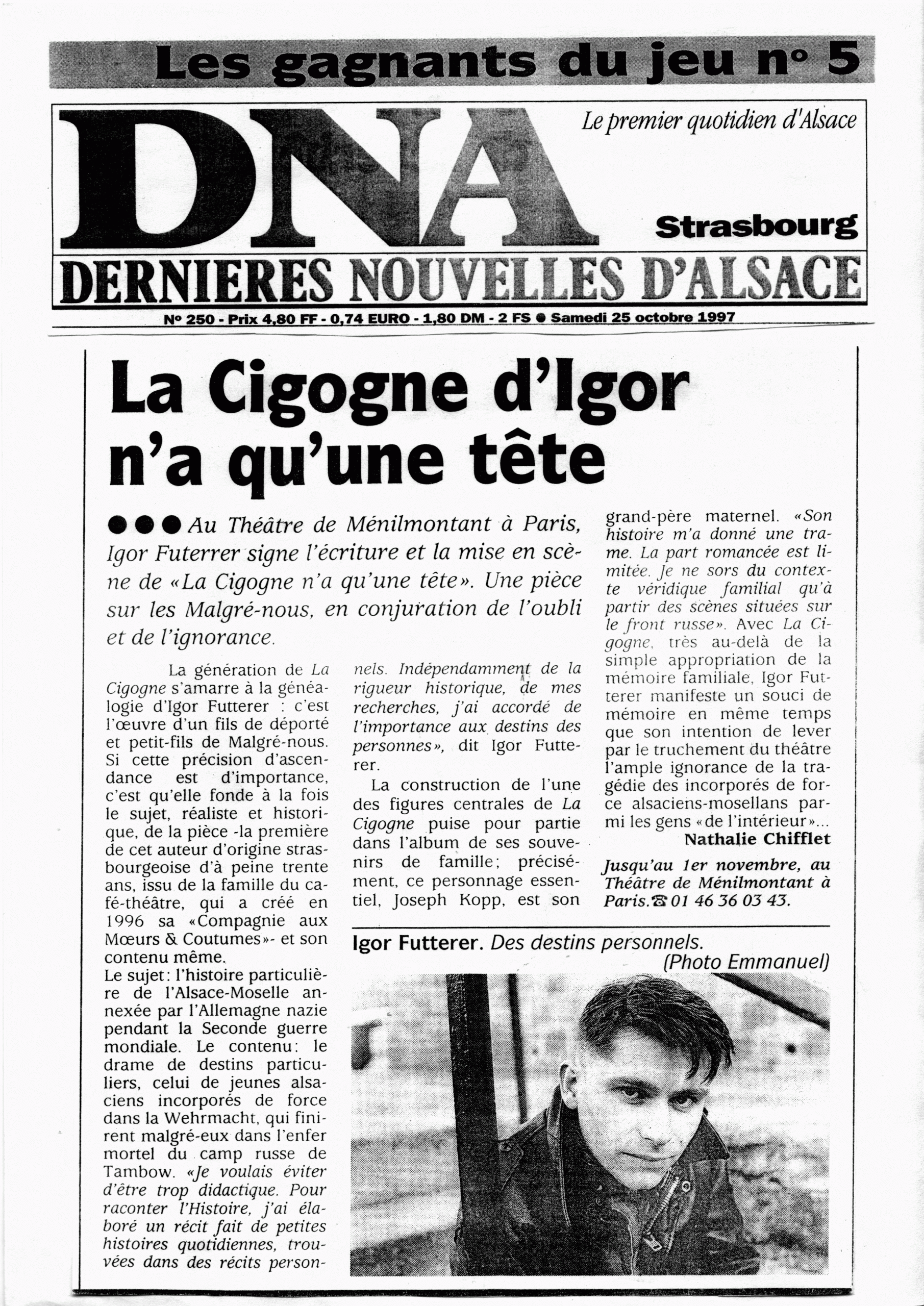 La cigogne n'a qu'une tête - Igor Futterer - DNA - 1997