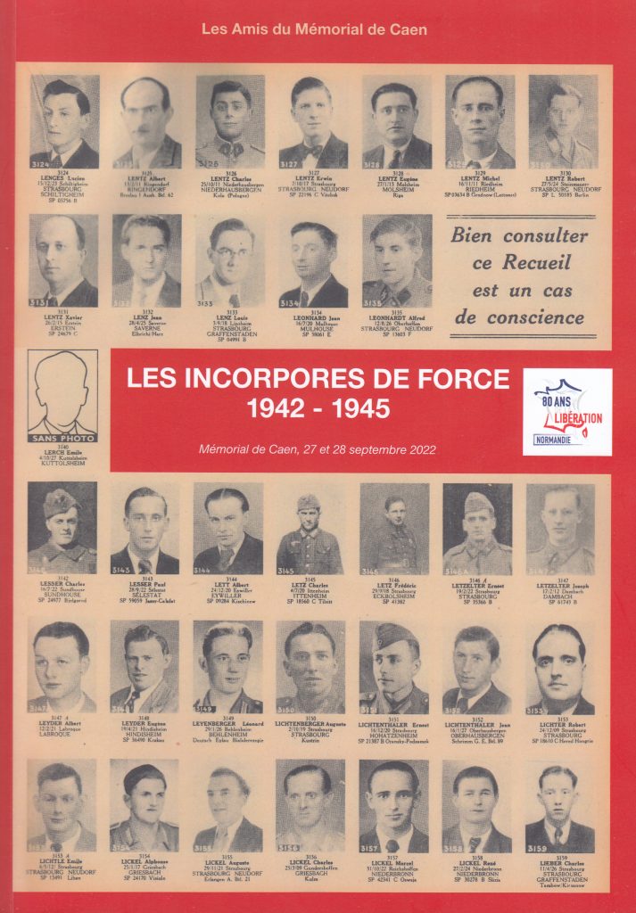 La cigogne n'a qu'une tête in "Les incorporés de Force" Editions Les Amis du Mémorial de Caen